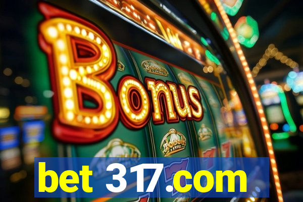 bet 317.com